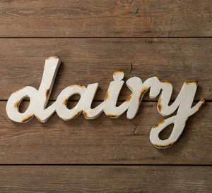 "dairy" Wall Sign